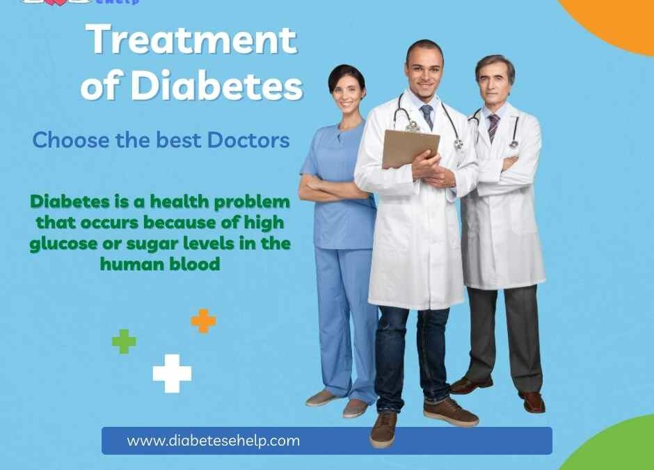 Treatment of Diabetes: Choose the best Doctors