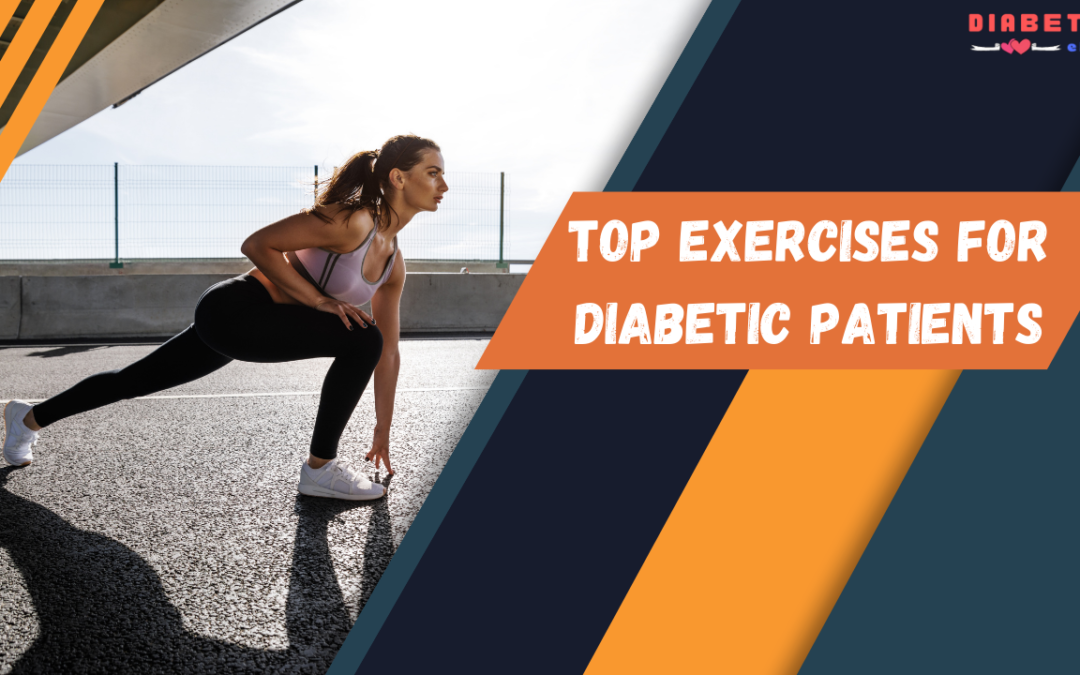 Top 10 Exercises for Diabetic Patients & Benefits