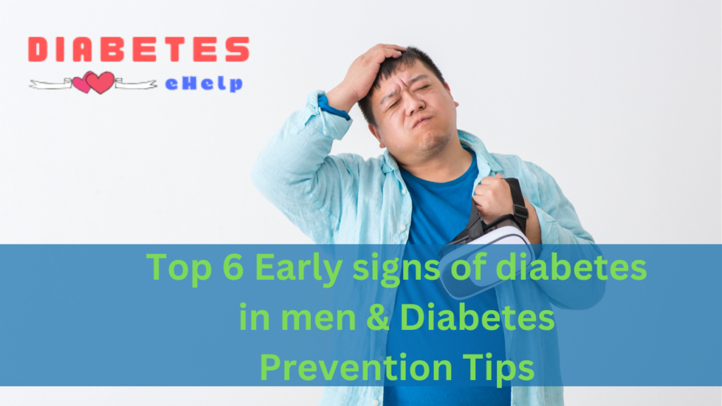 early signs and symptoms of Diabetes